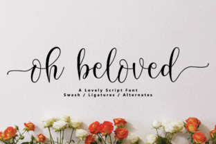 Oh Beloved: A Font for Elegant and Modern Branding