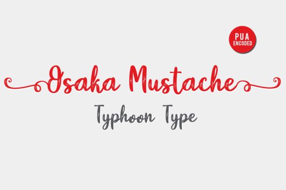 Osaka Mustache: A Charming Script Font for Crafters