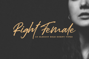 Right Female Font: Elevating Digital Brand Identity